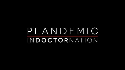 Plandemic 2 Indoctornation