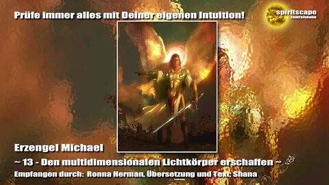 Erzengel Michael - 13 - Den multidimensionalen Lichtkörper erschaffen