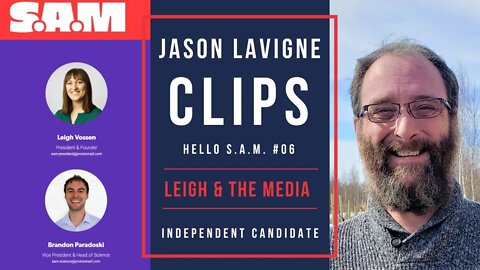 Hello S.A.M. Clip #06 - Leigh & The Media