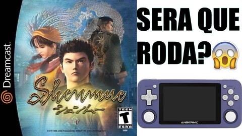 Shenmue Dreamcast no RG351P!😲😲😲