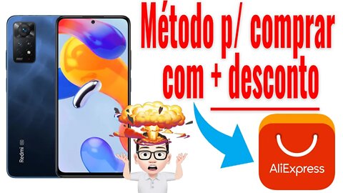 Método p/ comprar o Redmi Note 11 PRO com MAIS DESCONTO!