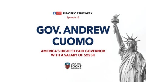 Rip-Off Of The Week (2021) Ep. 15: Governor Andrew Cuomo | Highest Paid US Governor