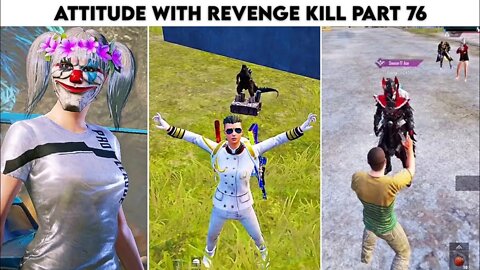 Pubg Mobile Attitude 😈 With Revenge Kill Blood Raven X-Suit 😮 - Season 19 | Part 76 | Xbot 2.0