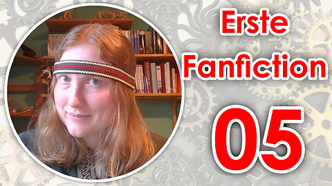 Ich lese meine erste Fanfiction - Teil 05 von 13 | Reupload