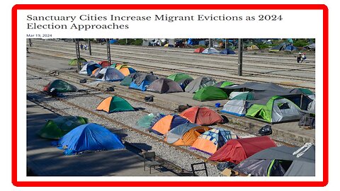 Why Are Sanctuary Cities EVICTING ILLEGALS Before 2024