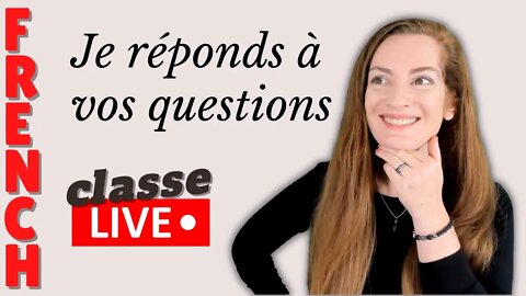 Je réponds à vos questions sur la langue française en DIRECT. On parle du SUBJONCTIF.