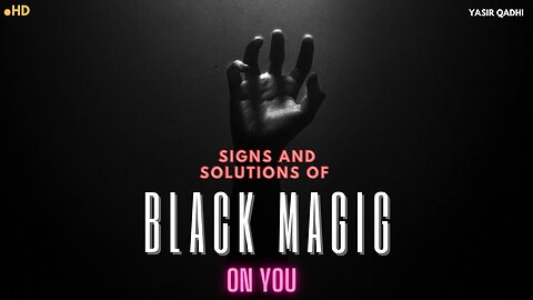 Unveiling the Signs and Solutions of Black Magic!