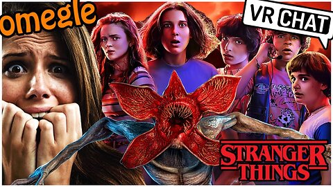 Omegle But It's Stranger Things