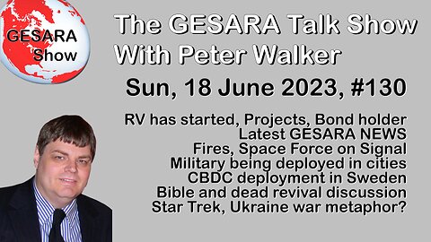 2023-06-18, GESARA Talk Show 130 - Sunday