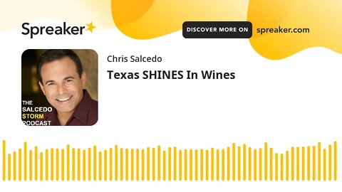 Texas SHINES In Wines