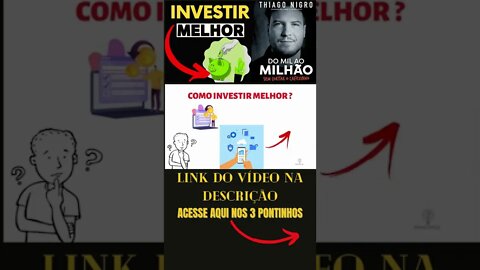 COMO INVESTIR MELHOR ? #shorts