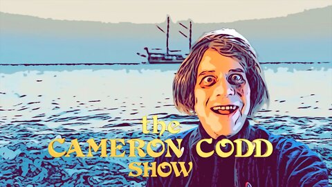 The CAMERON CODD SHOW