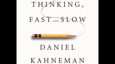 Thinking, Fast & Slow Part 01 - Njgloyp4r on Daniel Kahneman