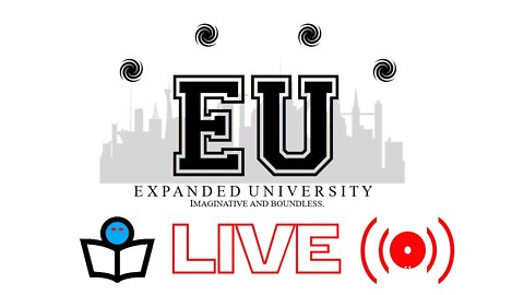 Expanded University Live #1