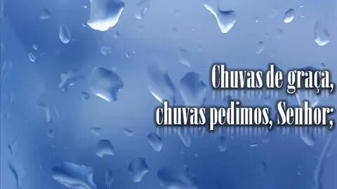 Hino 01 – Chuva de Graça