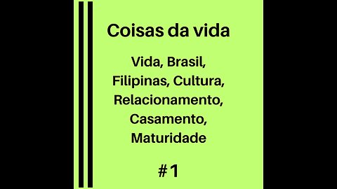 Vida, Brasil, Filipinas, Cultura, Relacionamento, Casamento, Maturidade