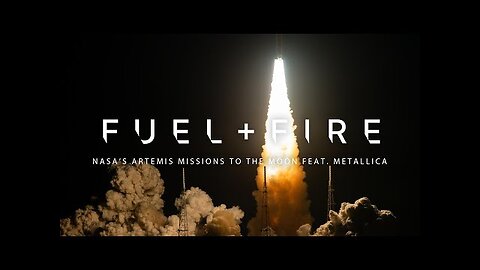 "Fuel" and Fire: NASA's Artemis Missions to the Moon, feat. Metallica