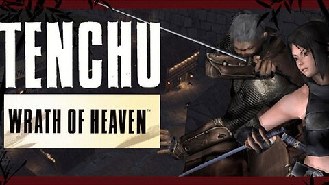 Tenchu: Wrath Of Heaven PS2. Emulated