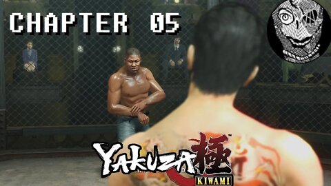 (Chapter 05) [Purgatory] Yakuza Kiwami