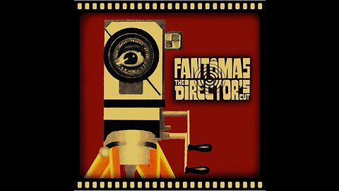 Fantomas - The Director's Cut 2001