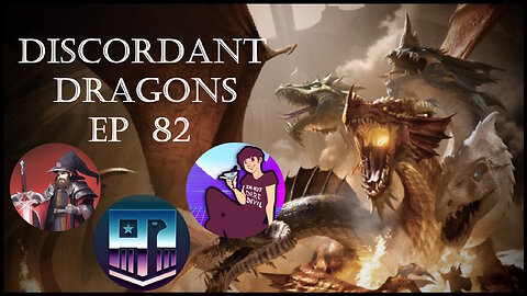 Discordant Dragons 82 w Aydin and American Populist