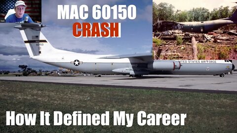 USAF Story - MAC 60150 (C-141B) Crash