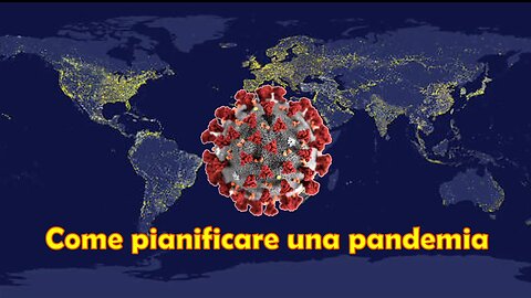 COME PIANIFICARE UNA PANDEMIA