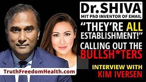 "They're All Establishment!" Calling Out The Bullsh*ters | A Conversation with Dr. Shiva Ayyadurai