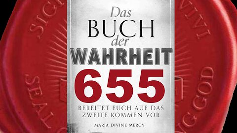 Die Familieneinheit und deren Zerstörung sind die Wurzel von allem (Buch der Wahrheit Nr 655)