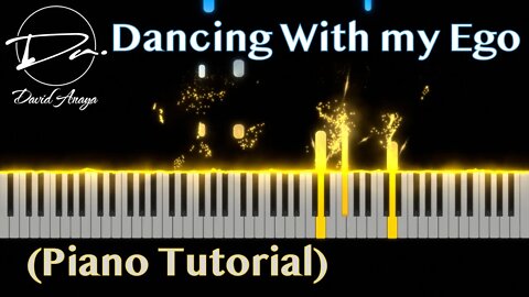 Dancing With my Ego (David Anaya) | Husna EP | Piano Tutorial