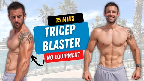 BUILD AND GROW YOUR TRICEPS with NO Equipment in a 15 Minute Workout