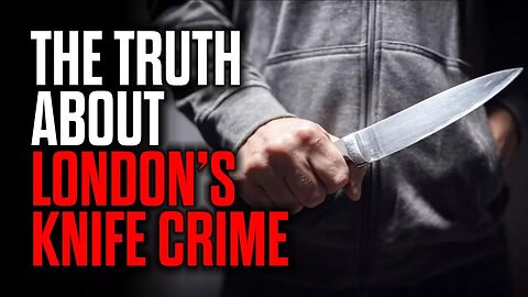 The Truth About London's Knife Crime Epidemic