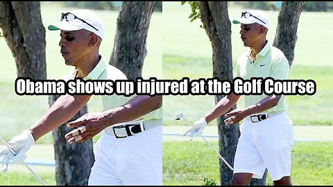 Obama shows up injured at the Golf Course