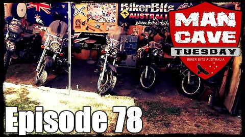 Man Cave Tuesday - Episode 78