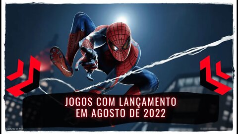 Jogos com Lançamento em Agosto de 2022 (PS4, Xbox One, Nintendo Switch, PS5, Xbox Series e PC)