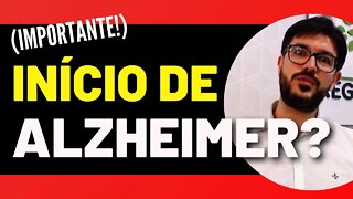 7 Sintomas Iniciais do Alzheimer - Sinais de Demência Que Você Não Pode Ignorar