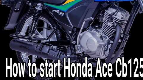 How To Start Honda Ace Cb125