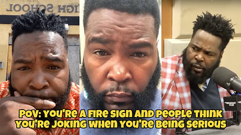 pov: you’re a fire sign and people think you’re joking when you’re being serious | Dr. Umar Johnson