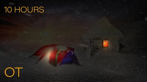 Someone Has to Sleep in the Tent | Fantasy Blizzard | Howling Wind & Blowing Snow Ambience |10 HOURS