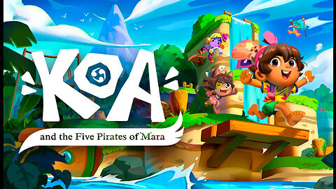 Koa and the Five Pirates of Mara Playthrough Part 1