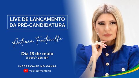 LANÇAMENTO PRÉ-CANDIDATURA ANTONIA FONTENELLE