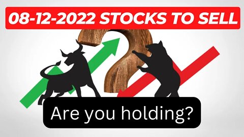 Sell / Exit these stocks on 08-12-2022 | कौन से शेयर बेचें