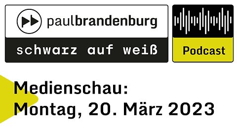 Medienschau: Montag, 20. März 2023