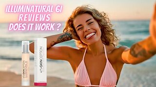 Illuminatural 6i Review - Illuminatural 6i - All the truth - Illuminatural 6i Skinception reviews