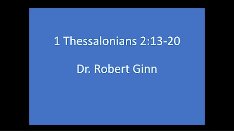 1 Thessalonians 2:13-20 Lesson 4