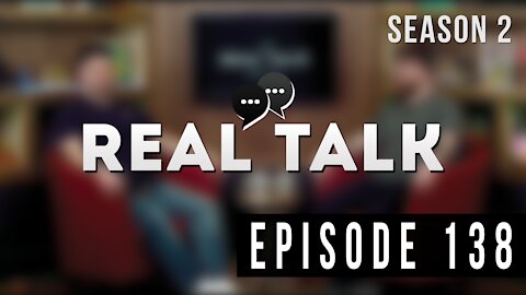 Real Talk Web Series Episode 138: “Picking Tulips”