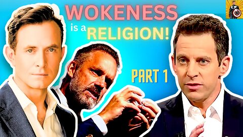 WOKENESS is a RELIGION - Jordan Peterson v Sam Harris v Douglas Murray REACTION