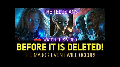 WATCH THIS BEFORE IT IS DELETED! The Telosians THE NEW EARTH! (7)