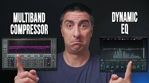 Multiband Compression vs Dynamic EQ