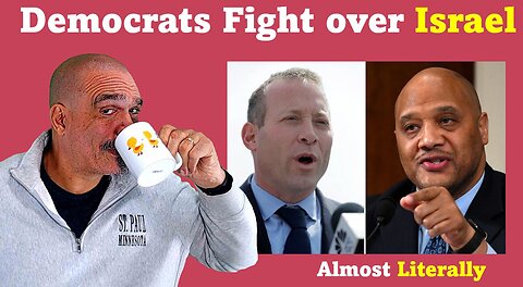 The Morning Knight LIVE! No. 1154- Democrats Fight Over Israel (Almost Literally)